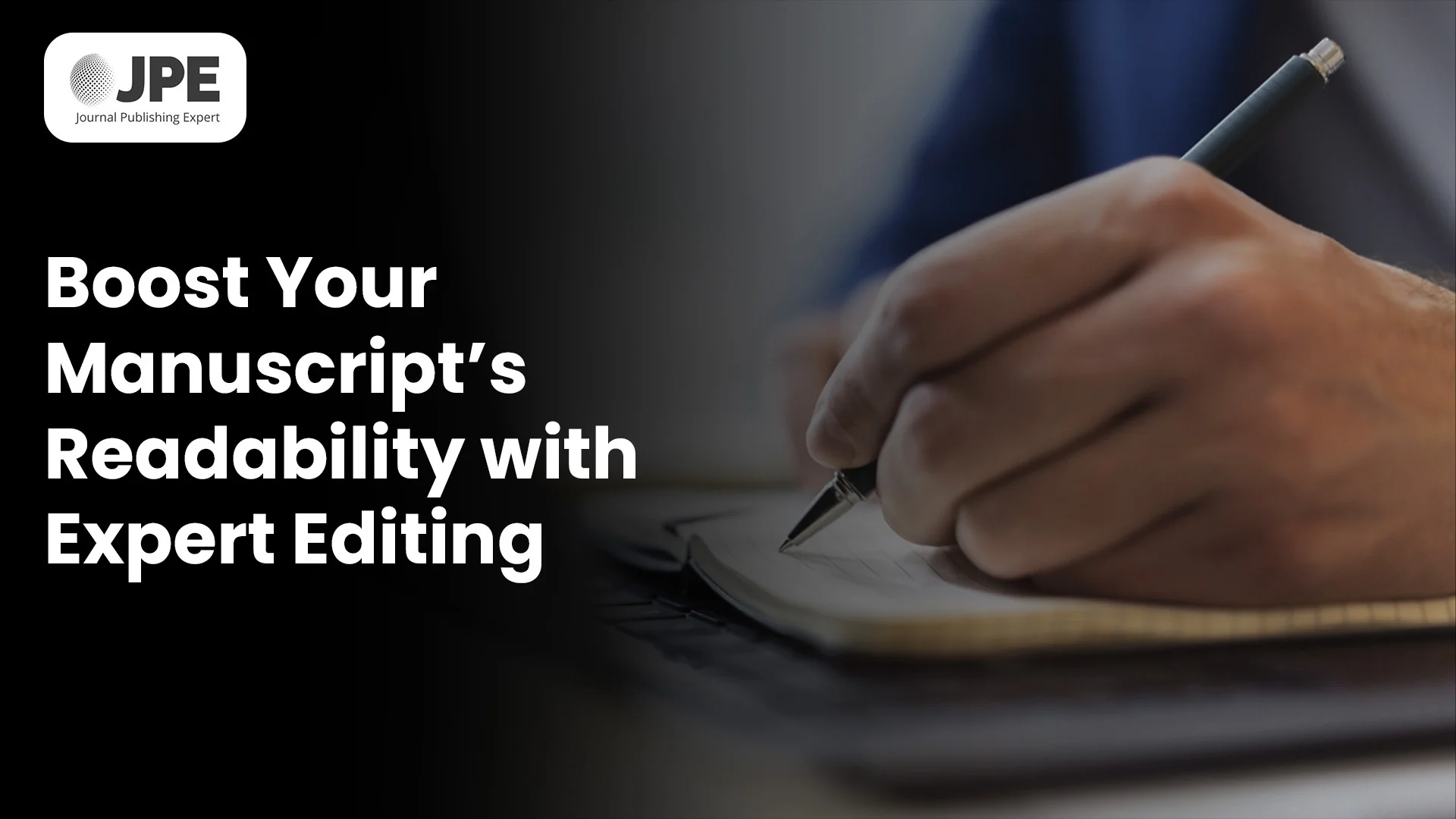 Boost Your Manuscript’s Readability with an Editing Service
